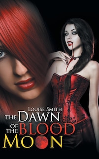 Front cover_The Dawn of the Blood Moon