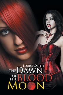 Front cover_The Dawn of the Blood Moon