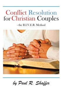 Couverture_Conflict Resolution For Christian Couples