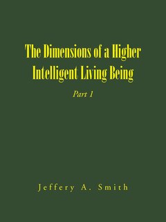 Couverture_The Dimensions of a Higher Intelligent Living Being