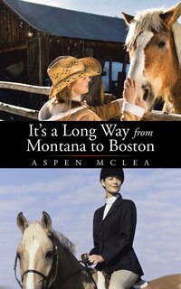 Couverture_It's a Long Way from Montana to Boston