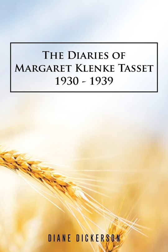 Couverture_The Diaries of Margaret Klenke Tasset 1930 - 1939