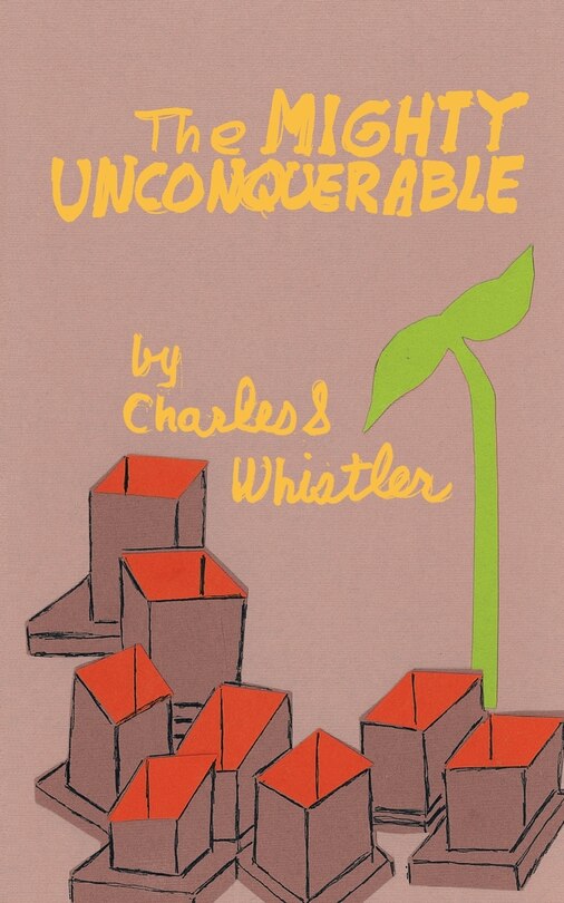 Front cover_The Mighty Unconquerable