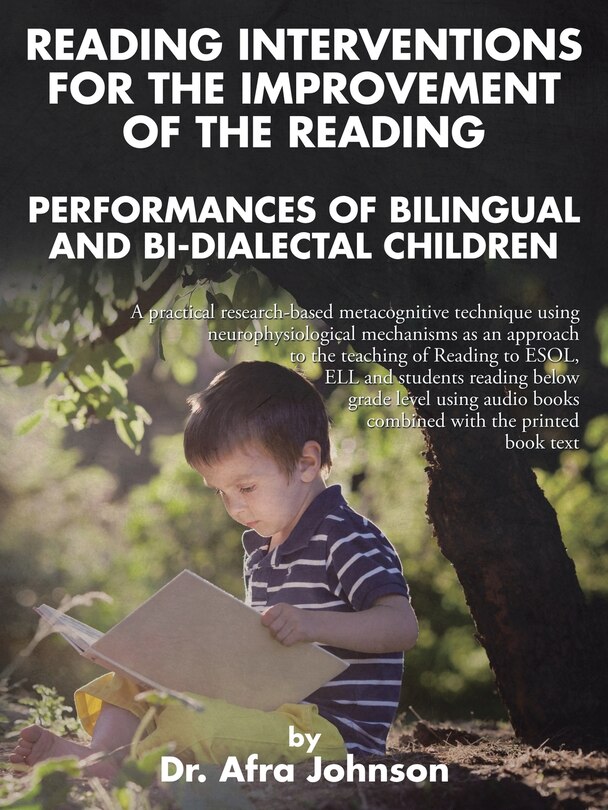 Couverture_Reading Interventions for the Improvement of the Reading Performances of Bilingual and Bi-dialectal Children