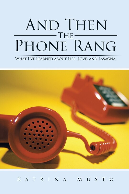 Couverture_And Then The Phone Rang