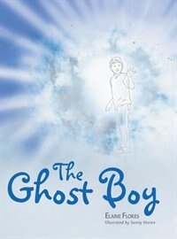 Front cover_The Ghost Boy
