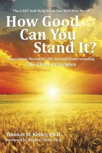 Front cover_How Good Can You Stand It?