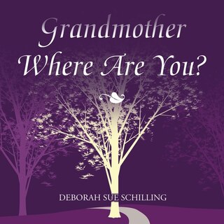 Couverture_Grandmother Where Are You?