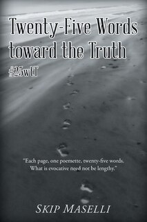 Front cover_Twenty-Five Words Toward the Truth