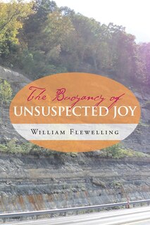 Front cover_The Buoyancy of Unsuspected Joy