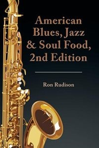 Couverture_American Blues, Jazz & Soul Food, 2nd Edition