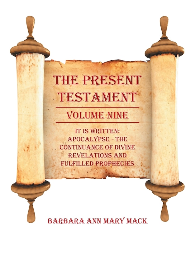Front cover_THE PRESENT TESTAMENT VOLUME NINE