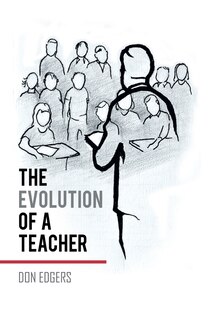 Front cover_The Evolution of a Teacher