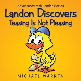 Front cover_Landon Discovers Teasing Is Not Pleasing