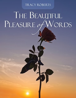 Front cover_The Beautiful Pleasure of Words