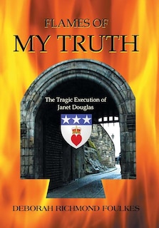 Front cover_Flames of My Truth