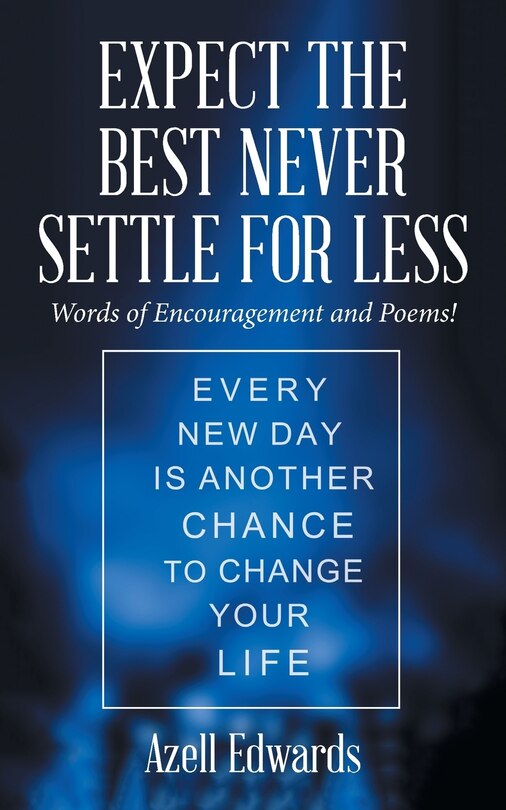 Front cover_Expect the Best Never Settle for Less