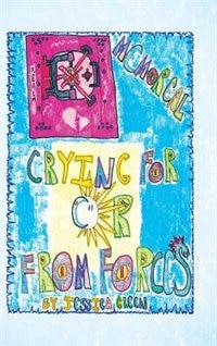 Front cover_Crying for or from Forces