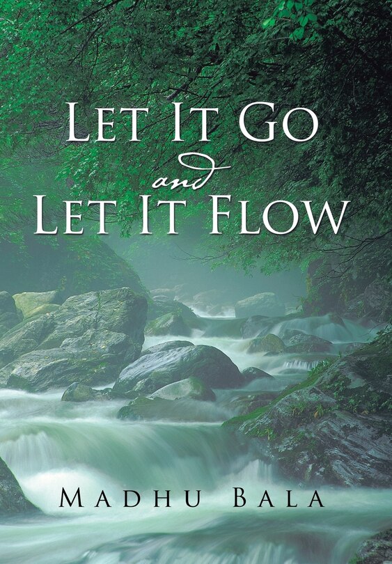Front cover_Let it Go and Let it Flow
