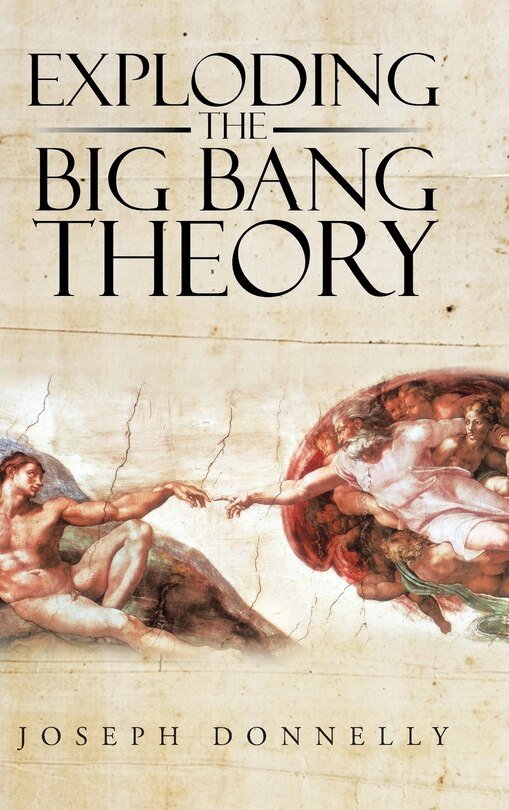 Front cover_Exploding the Big Bang Theory