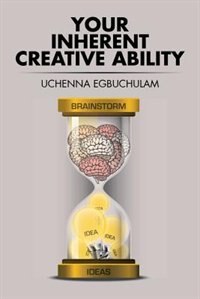 Front cover_Your Inherent Creative Ability