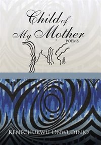 Front cover_Child of My Mother