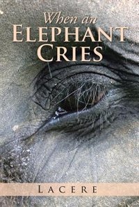 Couverture_When an Elephant Cries