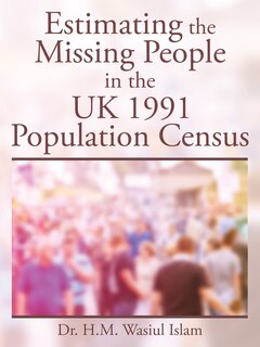 Front cover_Estimating the Missing People in the UK 1991 Population Census