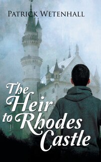 Front cover_THE HEIR TO RHODES CASTLE