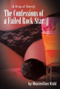 Couverture_The Confessions of a Failed Rock Star