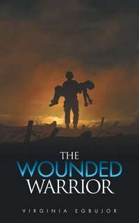 Front cover_The Wounded Warrior