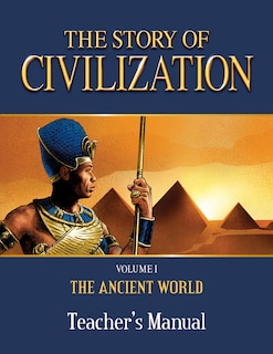 Front cover_The Story of Civilization Teacher's Manual