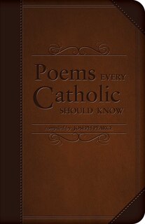 Front cover_Poems Every Catholic Should Know