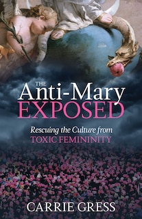 Front cover_The Anti-Mary Exposed