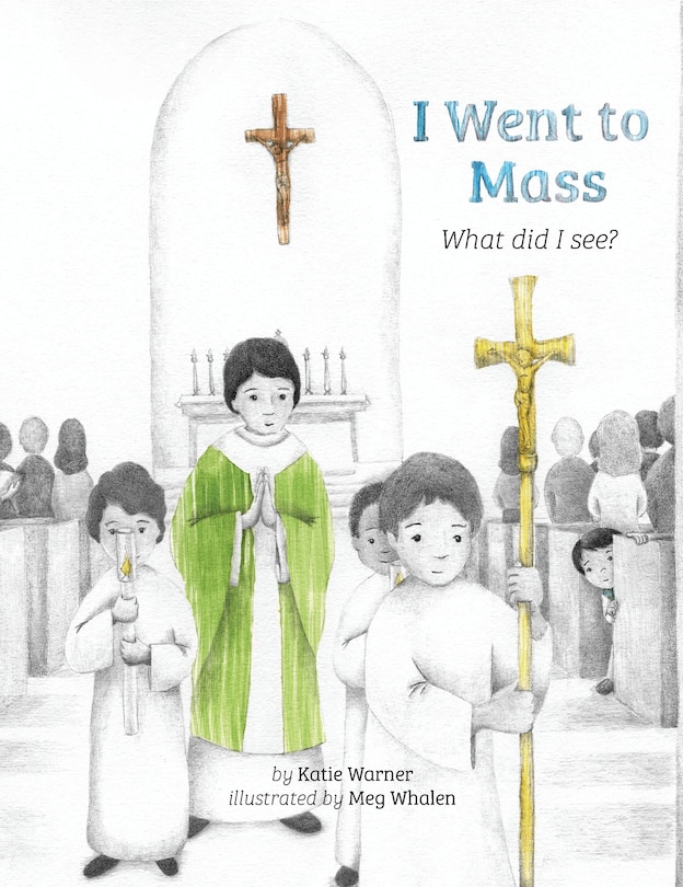 Front cover_I Went to Mass