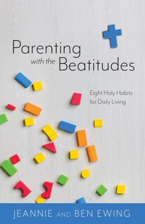 Couverture_Parenting with the Beatitudes