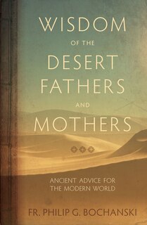 Front cover_Wisdom of the Desert Fathers and Mothers