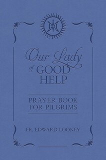 Front cover_Our Lady of Good Help