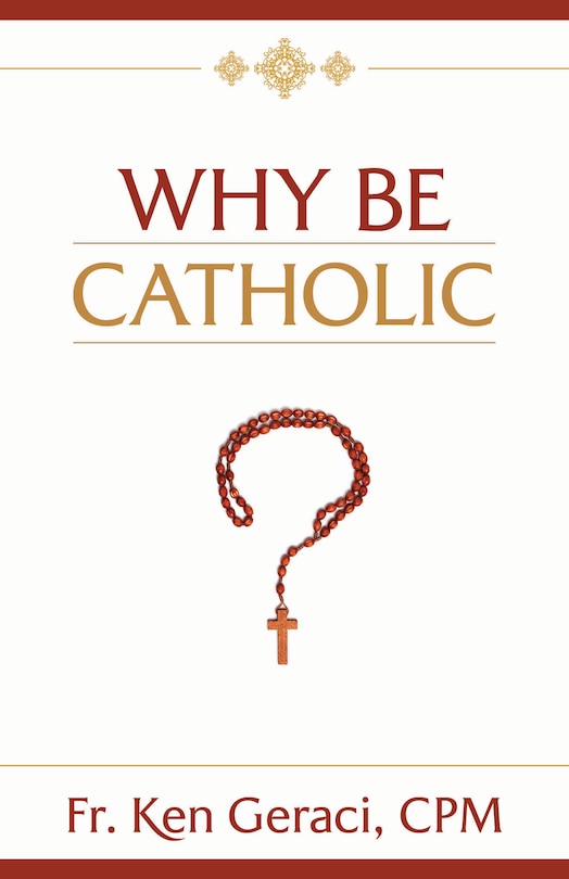Couverture_Why Be Catholic