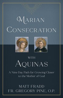 Couverture_Marian Consecration with Aquinas