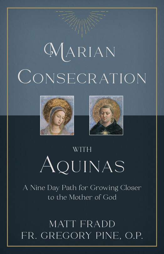 Couverture_Marian Consecration with Aquinas