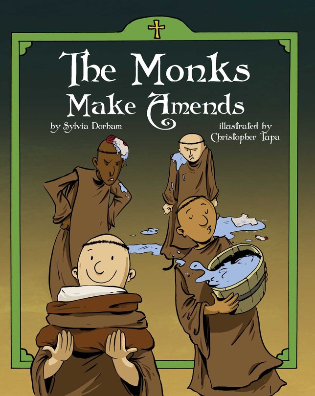 Front cover_The Monks Make Amends