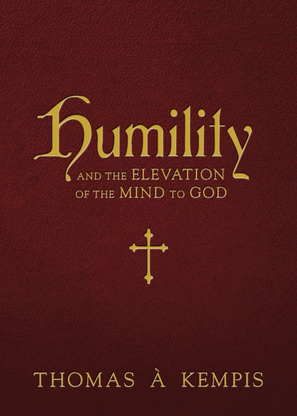 Front cover_Humility and the Elevation of the Mind to God