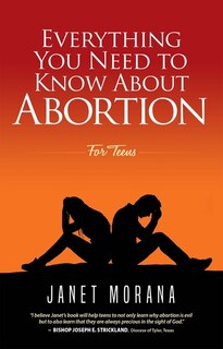Front cover_Everything You Need to Know about Abortion for Teens