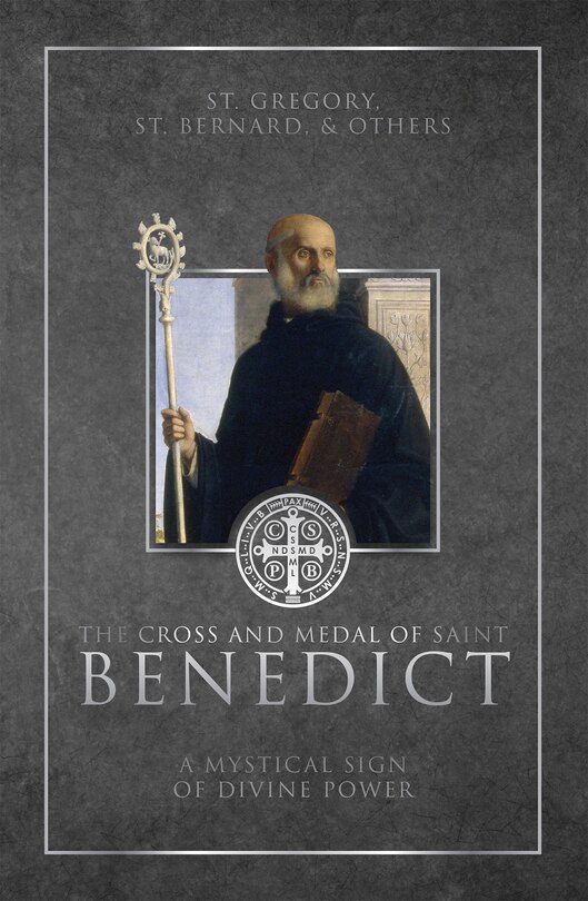 Front cover_The Cross and Medal of Saint Benedict