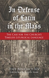 Front cover_In Defense of Latin in the Mass