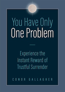 Front cover_You Have Only One Problem