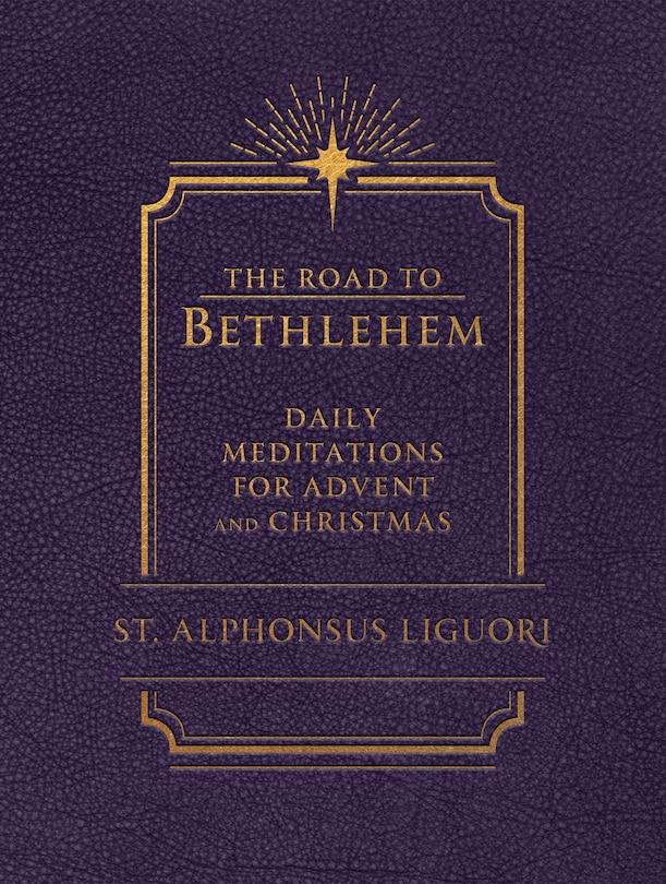 Front cover_The Road to Bethlehem: Daily Meditations for Advent and Christmas