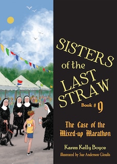 Couverture_Sisters of the Last Straw Book 9: The Case of the Mixed-Up Marathon