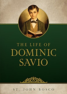 Front cover_The Life of Dominic Savio